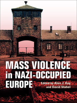 cover image of Mass Violence in Nazi-Occupied Europe